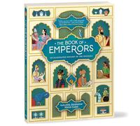 Le livre des empereurs – Histoire illustrée des Moghols
