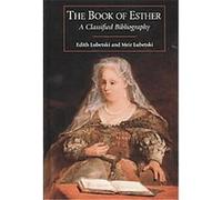 The Book of Esther, Bible Bibliographies Edith Lubetski, Meir Lubetski (Auteur)