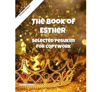 The Book of Esther: Selected Pesukim for Copywork