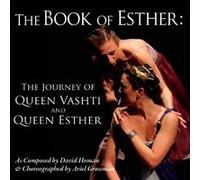 The Book of Esther: The Journey of Queen Vashti and Queen Esther