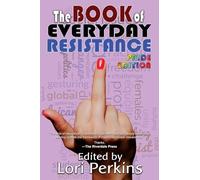 The Book of Everyday Resistance