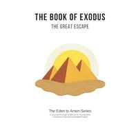 The Book of Exodus: The Great Escape