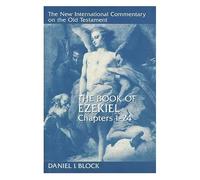The Book Of Ezekiel, Chapters 1-24
