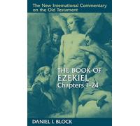 The Book of Ezekiel: Chapters 1-24