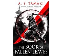 The Book of Fallen Leaves Book One of the Autumn Empire - A. S. Tamaki - Orbit - ebook (ePub) - Livre