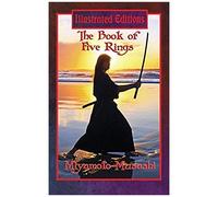 The Book Of Five Rings (Illustrated Edition)
