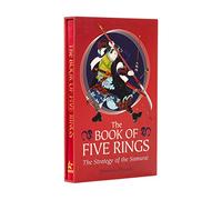 The Book of Five Rings: The Strategy of the Samurai
