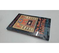 The Book of Floating: Exploring the Private Sea