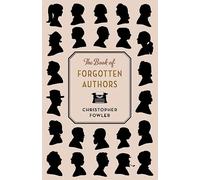 The Book of Forgotten Authors