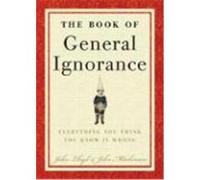 The Book of General Ignorance