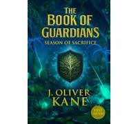 The Book of Guardians: Season Of Sacrifice