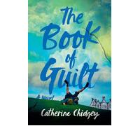 The Book of Guilt - Catherine Chidgey - Cardinal - ebook (ePub) - Livre