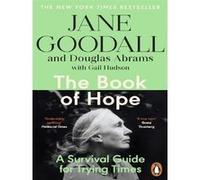 The Book of Hope Jane Goodall (Auteur), Douglas Abrams (Auteur)