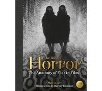 The Book of Horror: The Anatomy of Fear in Film