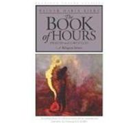 The Book of Hours, European Poetry Classics Annemarie S. Kidder, Rainer Maria Rilke (Auteur)