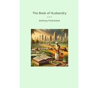 The Book of Husbandry