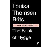 The Book Of Hygge