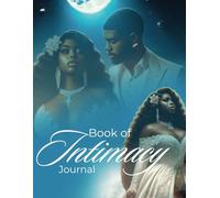 The Book of Intimacy Journal