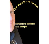The Book Of Isaac: Newman's Wisdom And Insight