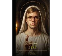 The Book of Jeff: A Portrait of a Human Being