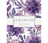 The Book of Jeremiah - Copy the Bible Verse by Verse: Write the Word on Your Heart