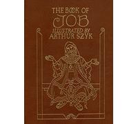 The Book of Job from the Translation Prepared at Cambridge in 1611 for King James I