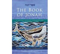 The Book Of Jonah: A Social Justice Commentary