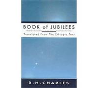 The Book of Jubilees or the Little Genesis