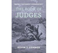The Book of Judges: An Old Testament Commentary