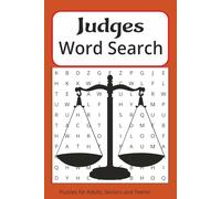 The Book of Judges Word Search Puzzle Book: Word searches with easy to read print all about the Book of Judges, the people, places, events and More I ... for Vacations, Holidays and Free Times
