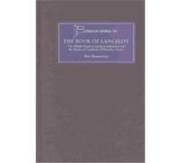 The Book of Lancelot, Athurian Studies Bart Besamusca (Auteur)