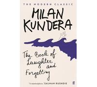 The Book of Laughter and Forgetting.