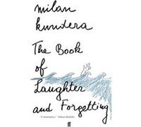 The Book of Laughter and Forgetting Kundera, Milan (Auteur)
