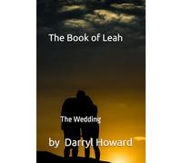 The Book of Leah, The Wedding