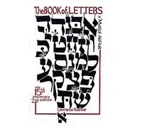 The Book of Letters: A Mystical Alef-Bait