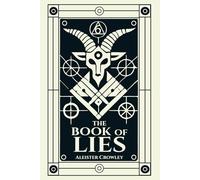 The Book of Lies: Illustrated Book by Aleister Crowley