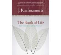 The Book of Life: Daily Meditations with Krishnamurti by Jiddu Krishnamurti NEUF
