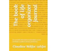 The book of life organizer Journal: Personal life information tracker/dates record notebook e.g address history, job history