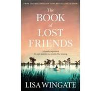 The Book of Lost Friends by Lisa Wingate Lisa Wingate (Auteur)
