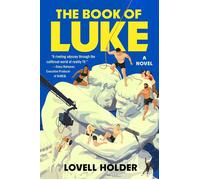 The Book of Luke A Novel - Lovell Holder - Grand Central Publishing - ebook (ePub) - Livre