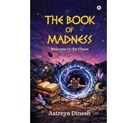 The Book of Madness: Welcome to the Chaos