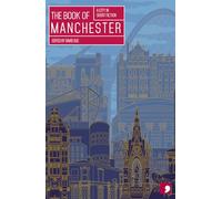 The Book of Manchester: A City in Short Fiction