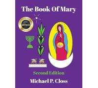 The Book of Mary: A Commentary on the Protevangelium of James