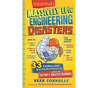 Book Of Massively Epic Engineering Disas Sean Connolly, (Auteur)