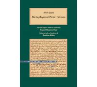 The Book of Metaphysical Penetrations: A Parallel English-Arabic Text