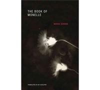 The Book of Monelle by Marcel Schwob Marcel Schwob (Auteur)