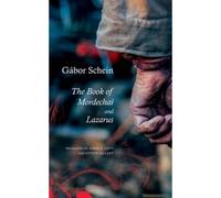 The Book Of Mordechai And Lazarus