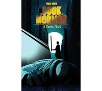 The Book of Mormon A Graphic Novel, Volume I: The First Principle