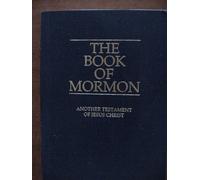 The Book of Mormon Another Testament of Jesus Christ
