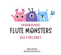The Book Of Music Flute Monsters - Silly Melodies